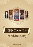 Okładka książki Dekoracje na rok liturgiczny