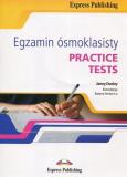 Okładka książki Egzamin ósmoklasisty Practice Tests + CD