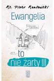 Okładka książki Ewangelia to nie żarty III