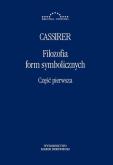 Okładka książki Filozofia form symbolicznych Część 1