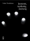 Okładka książki Jestem, tęsknię, mówię