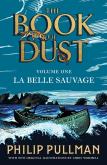 Okładka książki La Belle Sauvage: The Book of Dust Volume One
