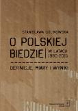 Okładka książki O POLSKIEJ BIEDZIE W LATACH 1990–2015 DEFINICJE MIARY I WYNIKI