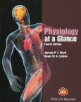 Physiology at a Glance. Autor: Ward Jeremy P.T., Linden Roger W.A.. Dobreksiazki.pl Okładka książki Physiology at a Glance
