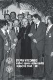 Opakowanie Stefan Wyszyński wobec oporu społecznego i opozycji 1945-1981
