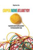 Okładka książki (Super)nowe atlantydy