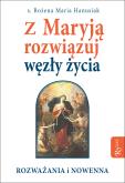 Okładka książki Z Maryją rozwiązuj węzły życia