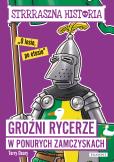 Okładka książki Groźni rycerze w ponurych zamczyskach