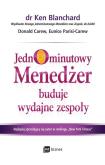 Okładka książki JEDNOMINUTOWY MENEDŻER BUDUJE WYDAJNE ZESPOŁY