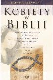 Okładka książki Kobiety w Biblii - Nowy Testament