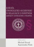 Okładka książki Kościół Ewangelicko-Augsburski w relacjach z państwem