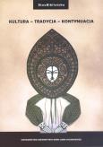 Okładka książki Kultura, tradycja, kontynuacja