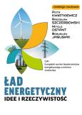 Okładka książki Ład energetyczny Idee i rzeczywistość