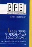 Okładka książki Ludzie starsi w perspektywie socjologicznej