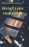 Okładka książki Metafizyka tworzenia