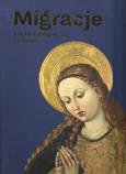 Opakowanie Migracje Sztuka późnogotycka na Śląsku