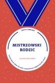 Okładka książki Mistrzowski rodzic