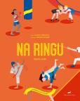 Okładka książki NA RINGU SPORTY WALKI
