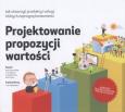 Okładka książki Projektowanie propozycji wartości