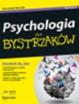 Okładka książki PSYCHOLOGIA DLA BYSTRZAKÓW WYD. 2
