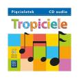 Opakowanie Tropiciele. CD audio. Komplet 2 płyt . Piosenki i akompaniamenty. Pięciolatek