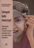 Okładka książki Umysł lubi tworzyć