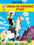 Okładka książki UWAGA NA NIEBIESKIE STOPY LUCKY LUKE TOM 10