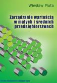 Okładka książki Zarządzanie wartością w małych i średnich przedsiębiorstwach