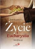 Okładka książki Życie i Eucharystia. Medytacje
