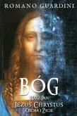 Okładka książki BÓG NASZ PAN JEZUS CHRYSTUS OSOBA I ŻYCIE