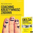 Okładka książki Coaching, kreatywność, zabawa + Giełda. Podstawy..
