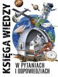 Okładka książki KSIĘGA WIEDZY W PYTANIACH I ODPOWIEDZIACH