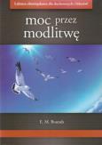 Moc przez modlitwę. Autor: E. M. Bounds. Dobreksiazki.pl Okładka książki Moc przez modlitwę