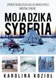 Okładka książki Moja dzika Syberia