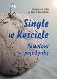 Okładka książki Single w Kościele. Powołani w pojedynkę