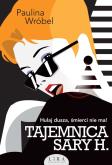 Okładka książki Tajemnica Sary H.