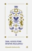 Okładka książki Tam gdzie ptak śpiewa najlepiej