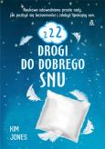 Okładka książki 222 drogi do dobrego snu