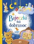 Okładka książki Bajeczki na dobranoc