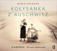 Okładka książki CD MP3 KOŁYSANKA Z AUSCHWITZ