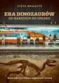 Okładka książki Era dinozaurów - od narodzin do upadku