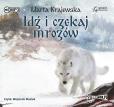 Okładka książki Idź i czekaj mrozów - Audiobook