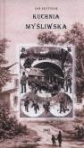 Okładka książki Kuchnia myśliwska