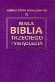 Okładka książki Mała Biblia Trzeciego Tysiąclecia