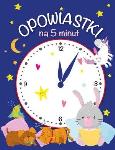 Okładka książki Opowiastki na 5 minut