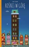 Okładka książki ROŚNIJ W GÓRĘ
