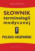 Okładka książki Słownik terminologii medycznej polsko-hiszpański