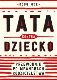 Okładka książki Tata kontra dziecko