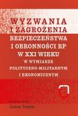 Okładka książki Wyzwania i zagrożenia bezpieczeństwa i obronności RP w XXI wieku