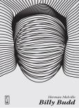 Okładka książki BILLY BUDD OPOWIEŚĆ WTAJEMNICZONEGO